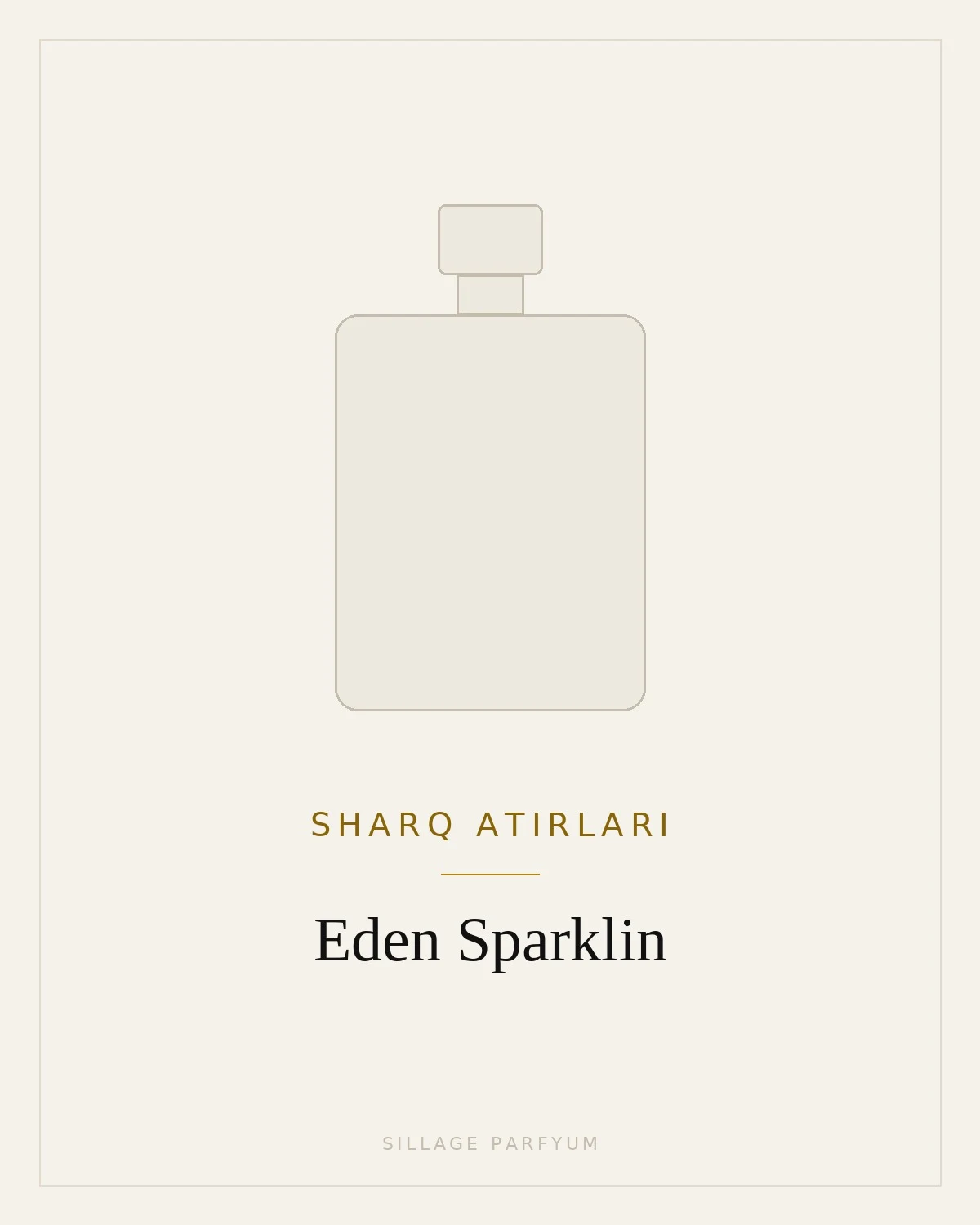 Sharq atirlari Eden Sparklin — rasm hali yuklanmagan