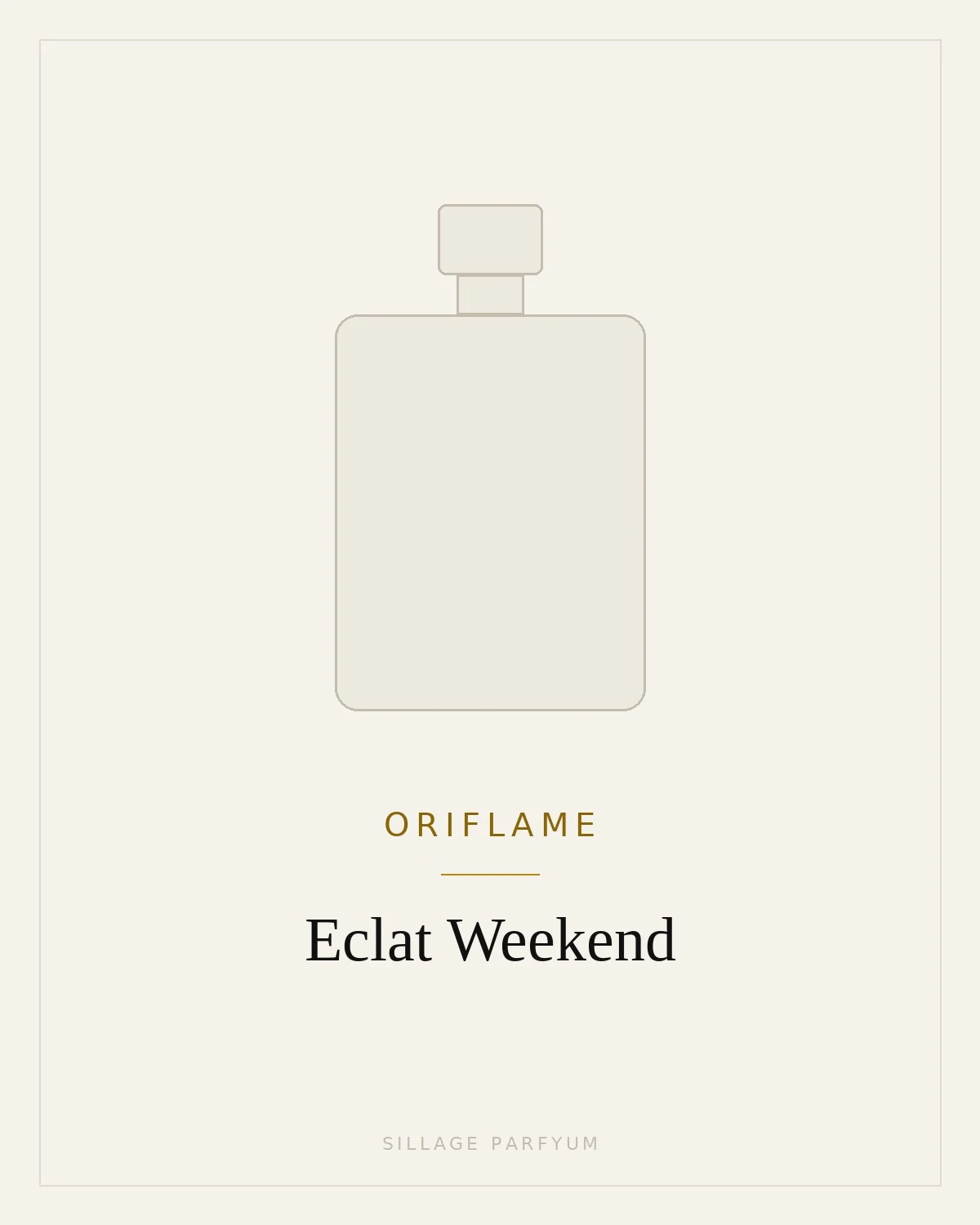 Oriflame Eclat Weekend — rasm hali yuklanmagan