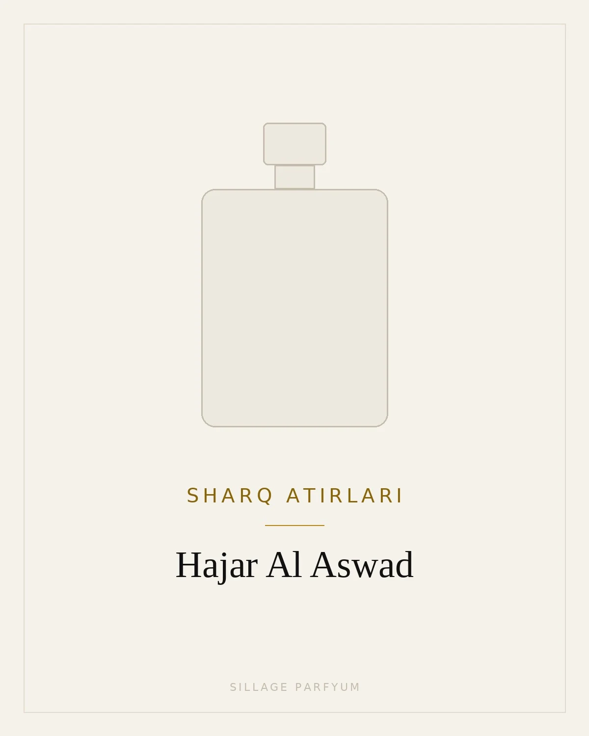 Sharq atirlari Hajar Al Aswad — rasm hali yuklanmagan